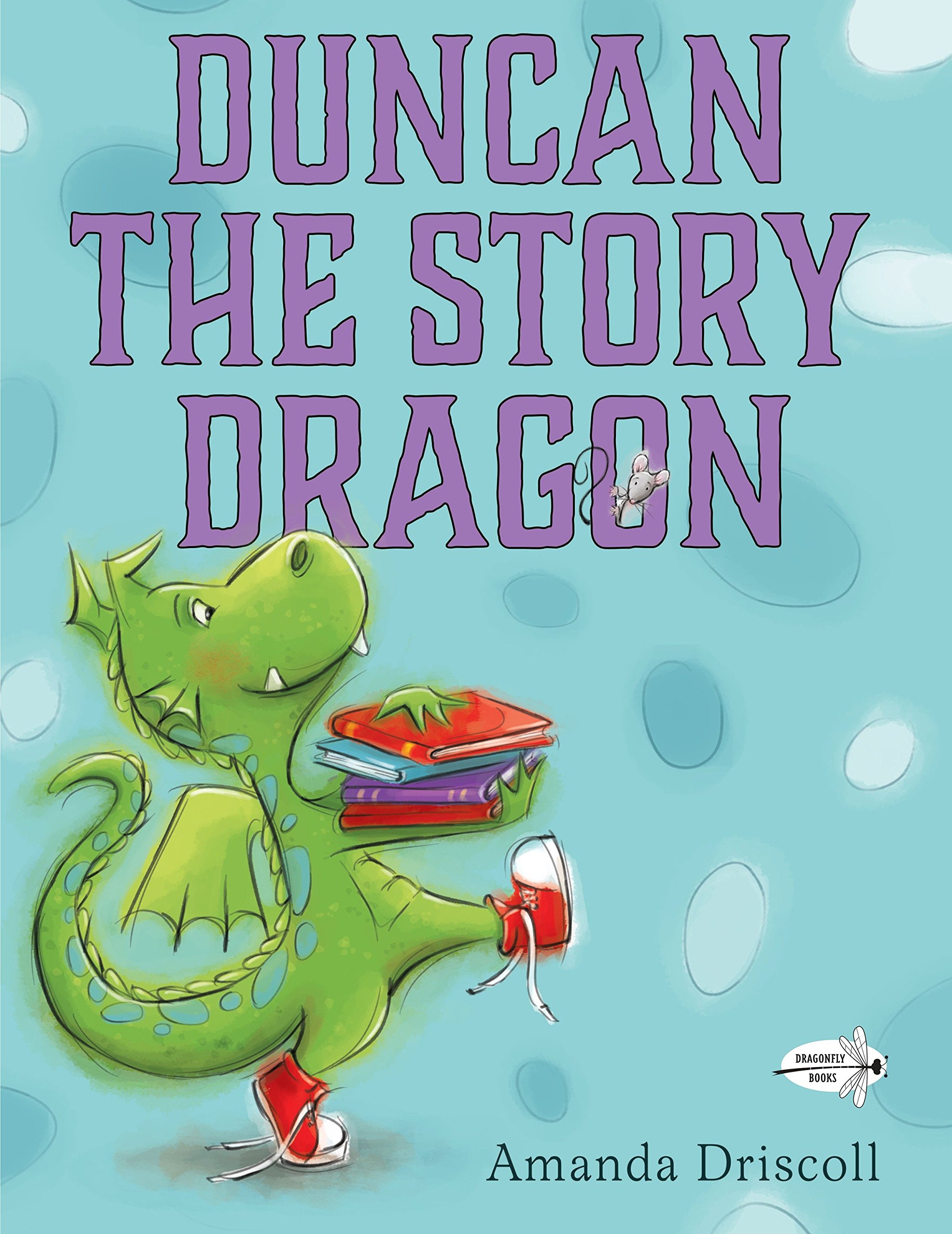 Duncan the Story Dragon by Amanda Driscoll