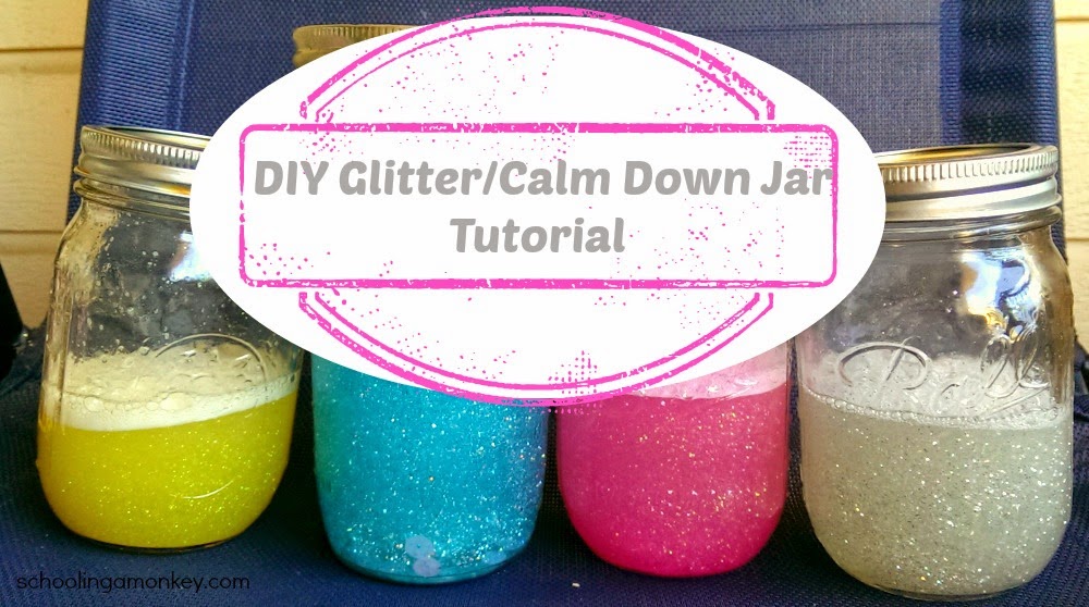 DIY Glitter/Calm Down Jar