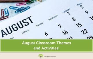 August Classroom Themes and Activities!